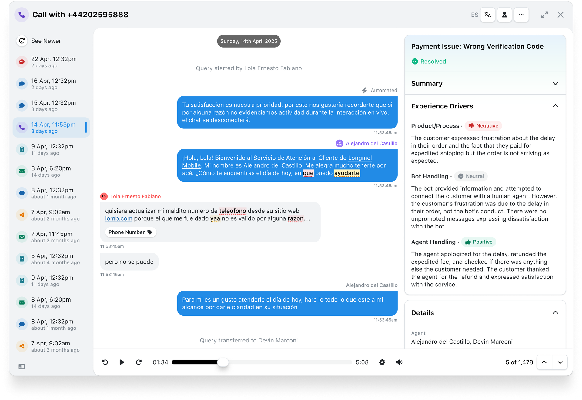See what drove each interaction's experience: the agent, the bot, or the product